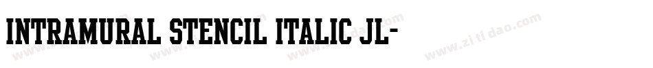 Intramural Stencil Italic JL字体转换